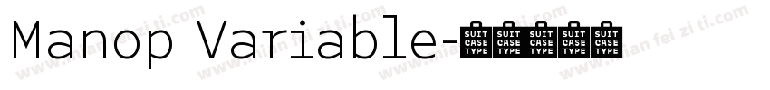 Manop Variable字体转换